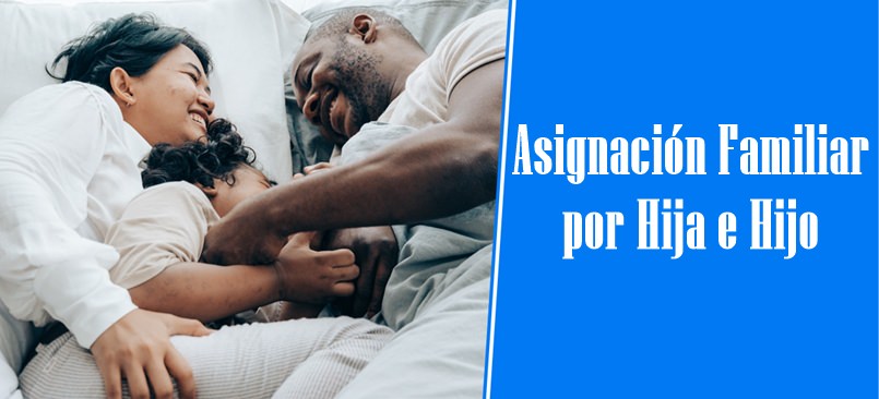 Asignación Familiar por Hija e Hijo