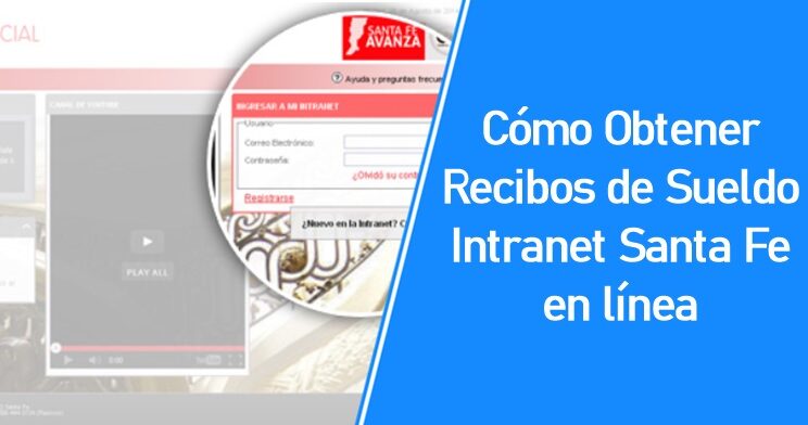 Cómo Obtener Recibos de Sueldo Intranet Santa Fe en línea